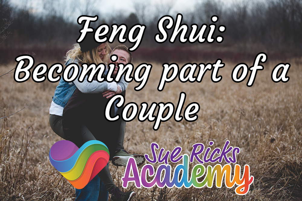 Feng Shui - Becoming part of a Couple